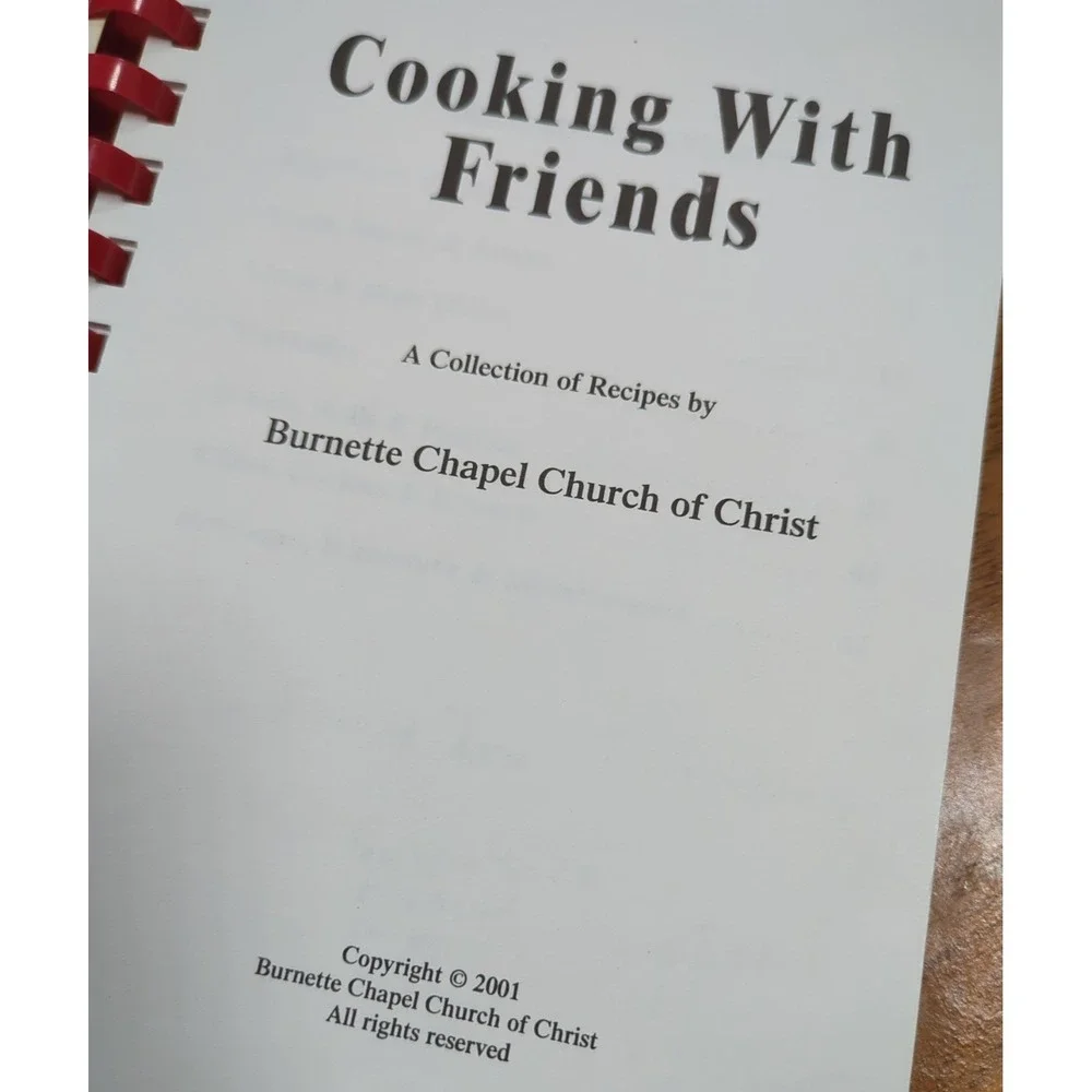2001 Cooking With Friends Recipes Burnette Chapel Church Of Christ Antioch, TN‎